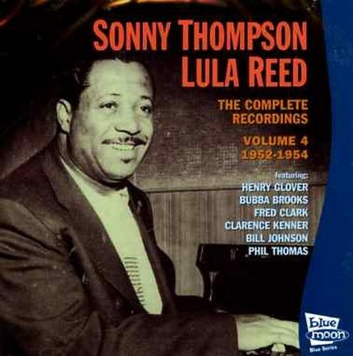 Compl. Record. 1952-1954 - CD Audio di Sonny Thompson,Lula Reed