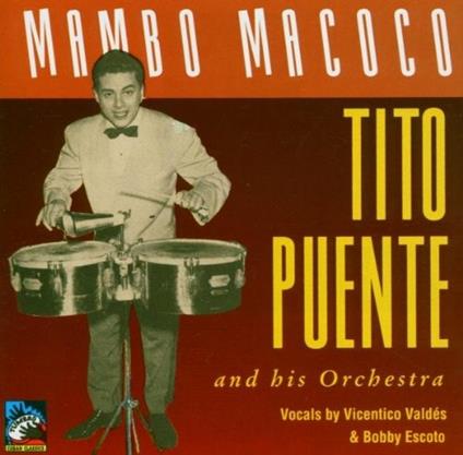 Mambo Macoco - CD Audio di Tito Puente