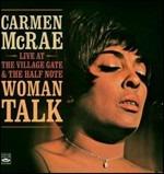 Woman Talk. Live at the Village Gate & the Half Note