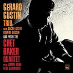 Gerard Gustin Trio & with Chet Baker Quartet