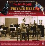 Private Hell 36 - the Wild One (Colonna sonora)