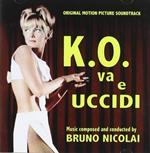 K.o. Va e Uccidi (Colonna sonora)