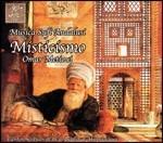 Misticismo. Musica Sufi-Andalusi - CD Audio