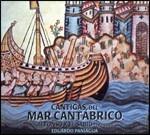 Cantigas Del Mar Cantabrico