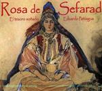 Rose of Sepharad. Treasure of Dreams