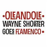 Wayne Shorter Goes Flamenco