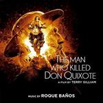 The Man Who Killed Don Quixote (Colonna sonora)