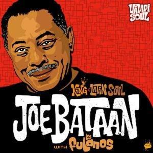 King of Latin Soul - CD Audio di Joe Bataan