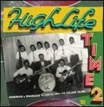 Highlife Time vol.2. Nigerian & Ghanaian Classics from the Golden Years