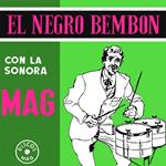 El Negro Bembon