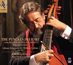 The Punckes Delight. Golden Age Of English Music For Solo Viol