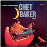 It Could Happen to You - Vinile LP di Chet Baker