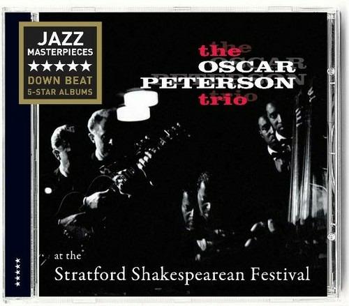 At the Stratford Shakespearean Festival - CD Audio di Oscar Peterson