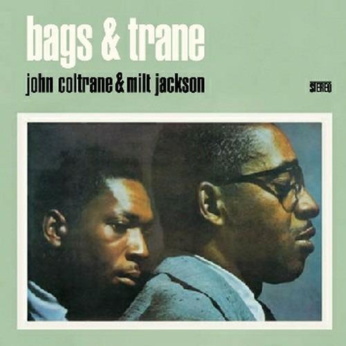 Bags & Trane - CD Audio di John Coltrane,Milt Jackson