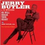 He Will Break Your Heart - Jerry Butler