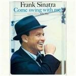 Come Swing with Me! - Swing Along with Me - CD Audio di Frank Sinatra