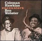 Coleman Hawkins encounters Ben Webster