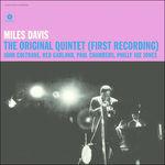 The Original Quintet (First Recording) - Vinile LP di Miles Davis