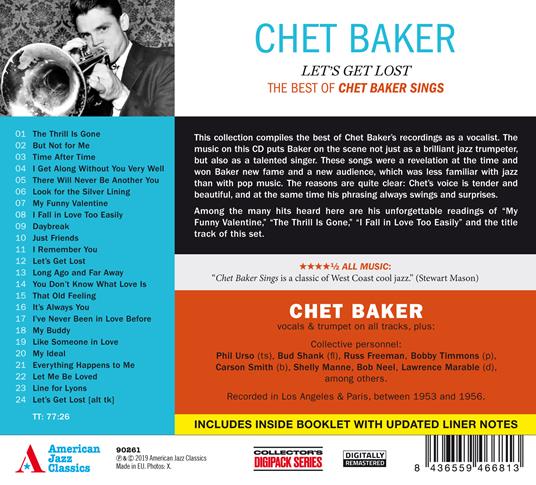 Let's Get Lost. The Best of Chet Baker Sings - CD Audio di Chet Baker