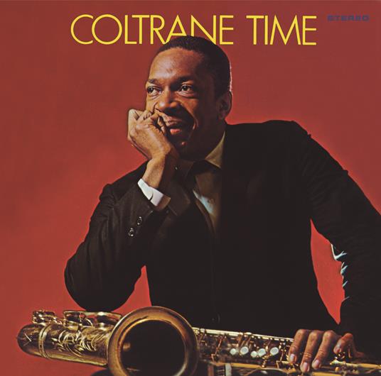 Coltrane Time (+ 4 Bonus Tracks) - CD Audio di John Coltrane