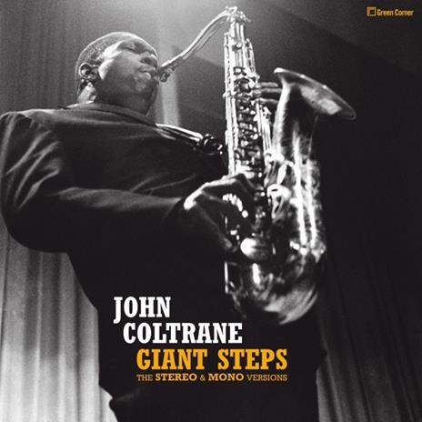 Giant Steps The Stereo & Mono Versions - Vinile LP di John Coltrane