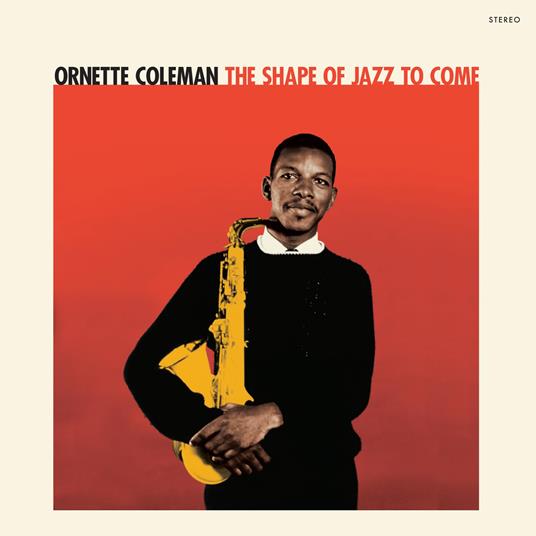 Shape Of Jazz To Come - Vinile LP di Ornette Coleman