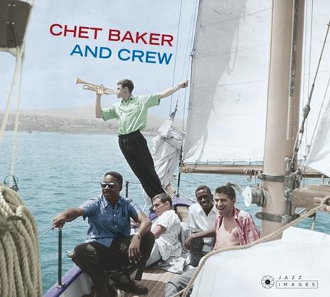 And Crew (Digipack + Bonus Tracck) - CD Audio di Chet Baker