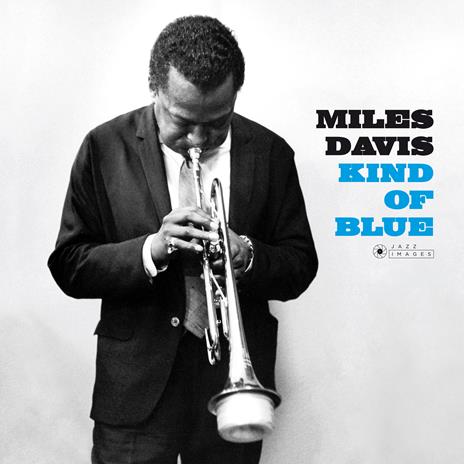 Kind of Blue - Vinile LP di Miles Davis