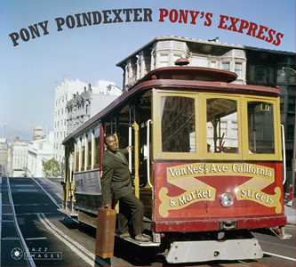 CD Pony's Express (Digipack) Pony Poindexter