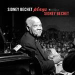 Plays Sidney Bechet (Gatefold)