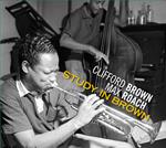 Study in Brown - Clifford Brown & Max Roach