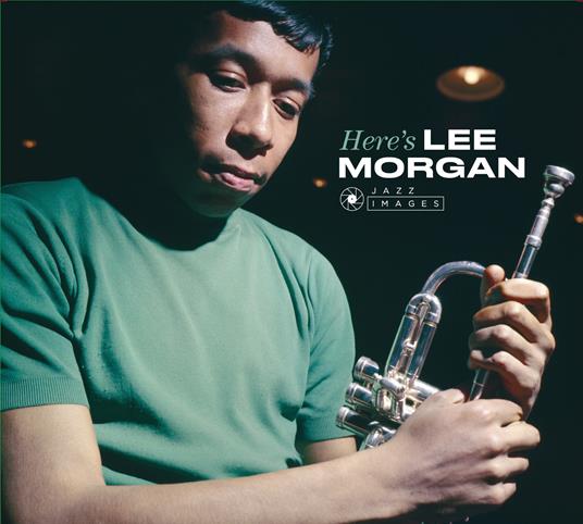 Here's Lee Morgan - CD Audio di Lee Morgan