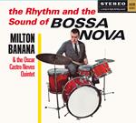 The Rhythm And The Sound Of Bossa Nova (+ Balancando)