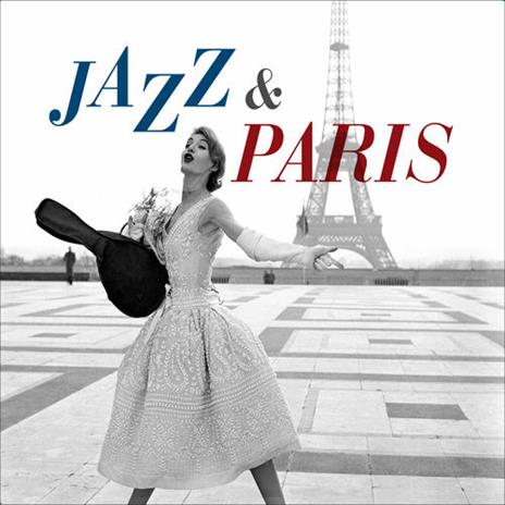 Jazz & Paris - CD Audio