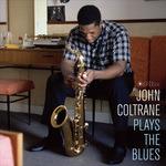 Plays the Blues - Vinile LP di John Coltrane