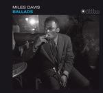 Ballads (Digipack) - CD Audio di Miles Davis