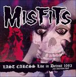 Last Caress. Live in Detroit 1983