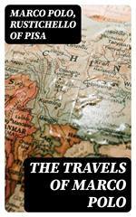 The Travels of Marco Polo