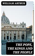 The Pope, the Kings and the People