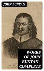 Works of John Bunyan — Complete