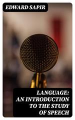 Language: An Introduction to the Study of Speech