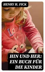 Hin und Her: Ein Buch für die Kinder