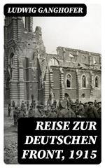 Reise zur deutschen Front, 1915