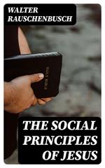 The Social Principles of Jesus