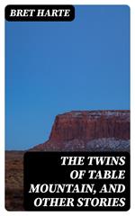 The Twins of Table Mountain, and Other Stories