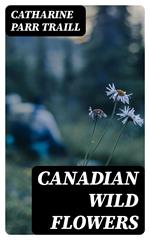 Canadian Wild Flowers