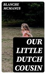 Our Little Dutch Cousin