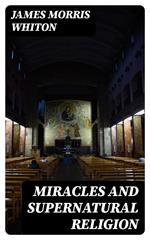 Miracles and Supernatural Religion