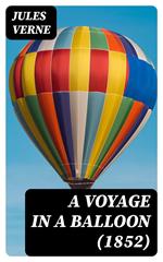 A Voyage in a Balloon (1852)