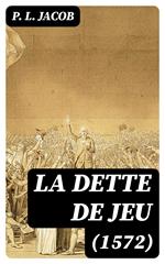 La dette de jeu (1572)